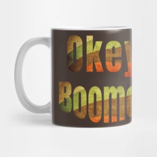 OK Boomer retro vintage T-Shirt millennial meme Mug